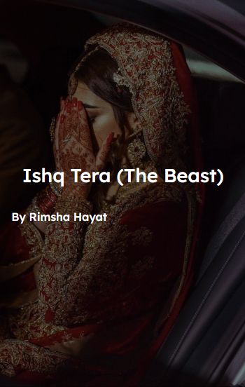 Ishq tera the beast by Rimsha hayat