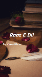 raaz e dil novel by kinza khan.