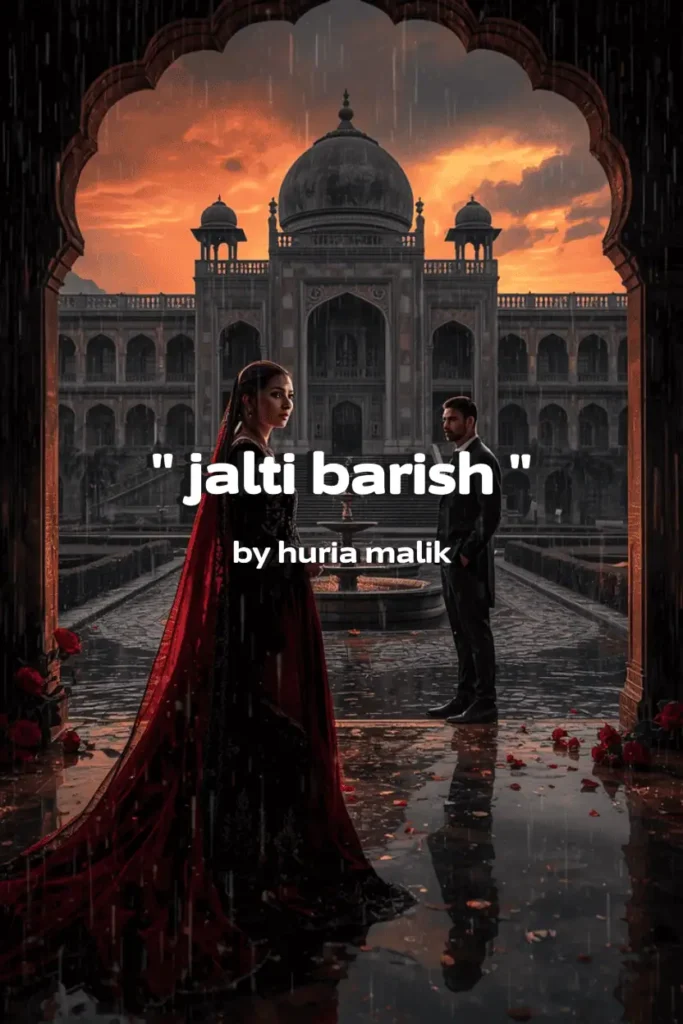 jalti barish by Huria Malik