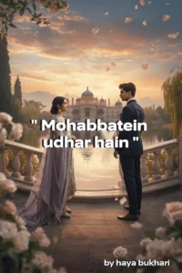 Mohabbatein Udhar Hain novel by Haya Bukhari