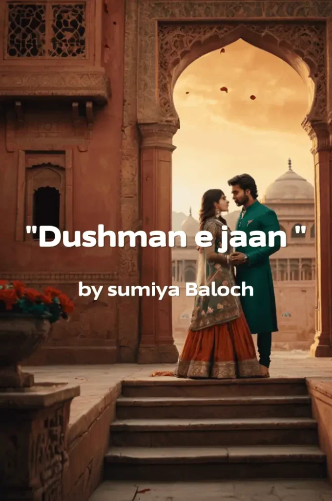 Dushman e jaan novel by Sumiya Baloch