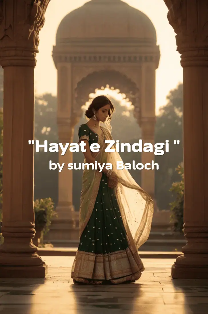 Hayat e Zindagi novel by sumiya Baloch
