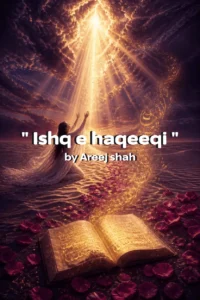 Ishq e Haqeeqi Novel | Urdu Novel