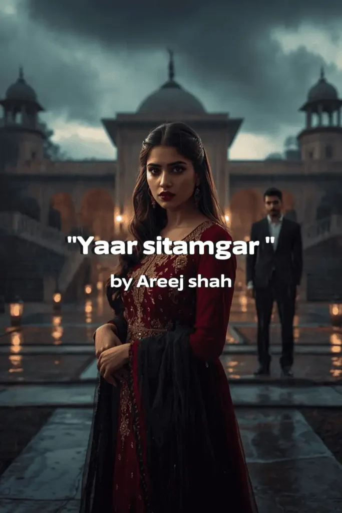 Yaar sitamgar Novel by Areej Shah