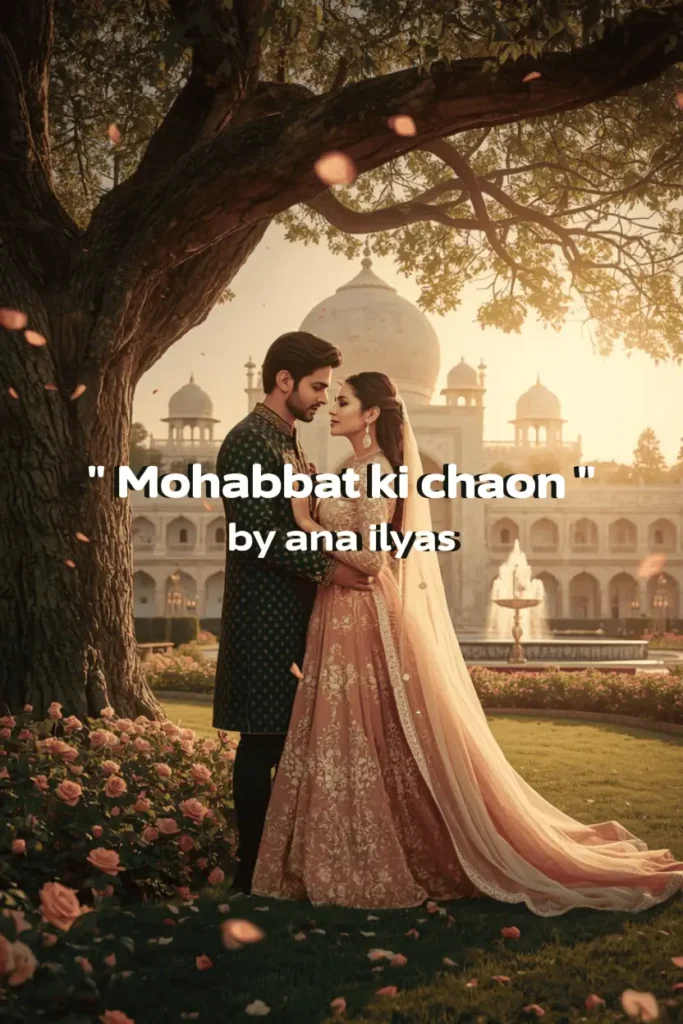 mohabbat ki chaon novel by ana ilyas